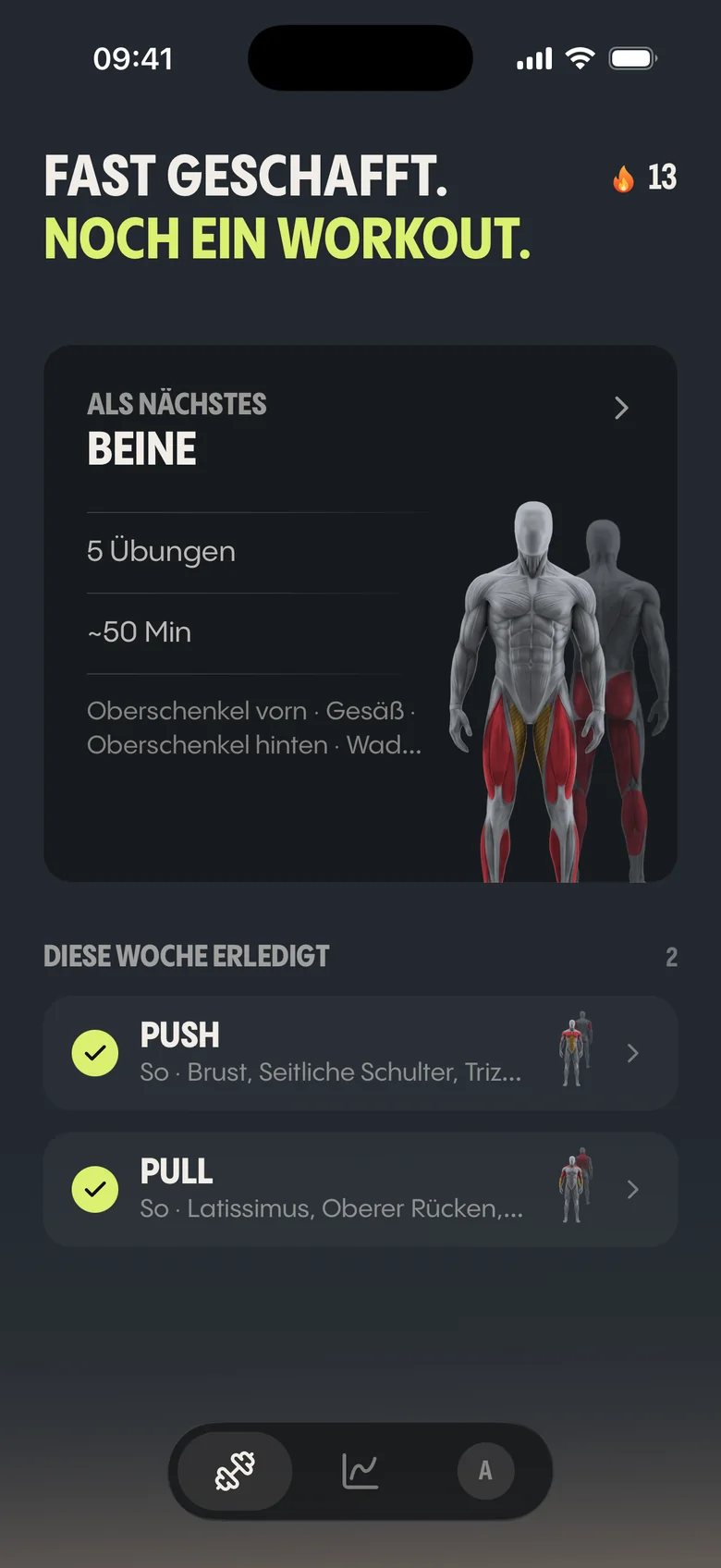 Der Startbildschirm: das nächste Workout, Beine, mit fünf Übungen in etwa 50 Minuten, und zwei Workouts, die diese Woche schon erledigt sind.